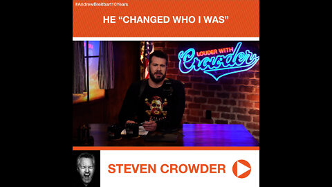 Steven Crowder’s Tribute to Andrew Breitbart: He “Changed Who I Was”