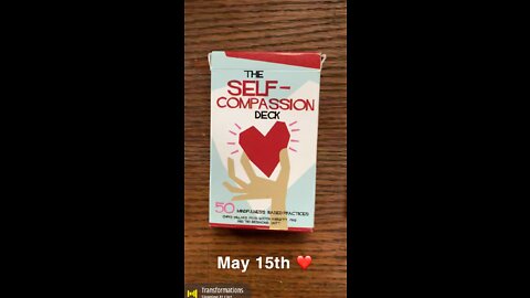 May 15th oracle card: self-compassion