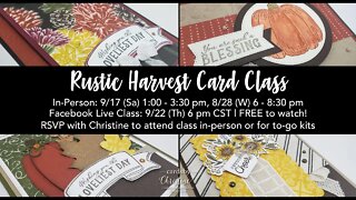 Rustic Harvest Card Class with Cards by Christine