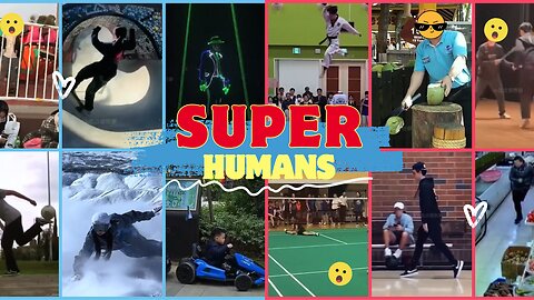 Incredible Human Skills: Amazing Feats You Have to See!