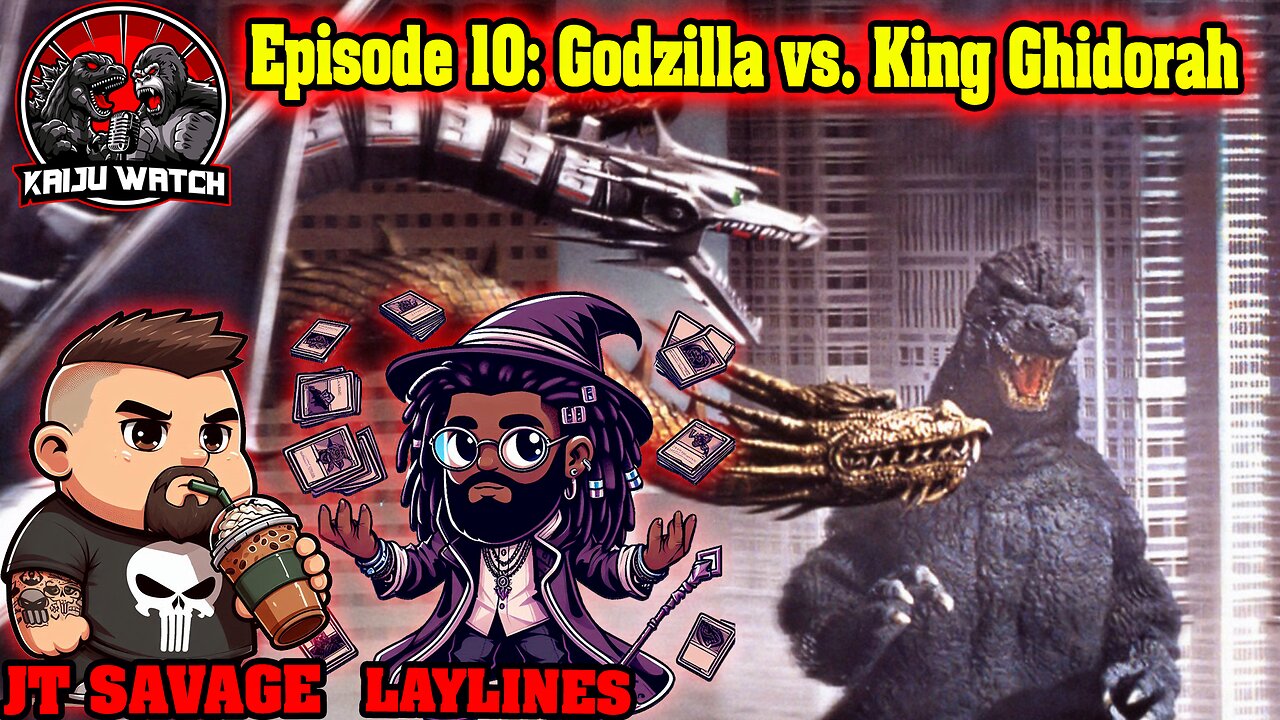 Kaiju Watch Episode 10: Godzilla vs King Ghidorah