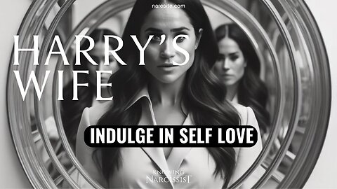 Indulge in Self Love! (Meghan Markle)