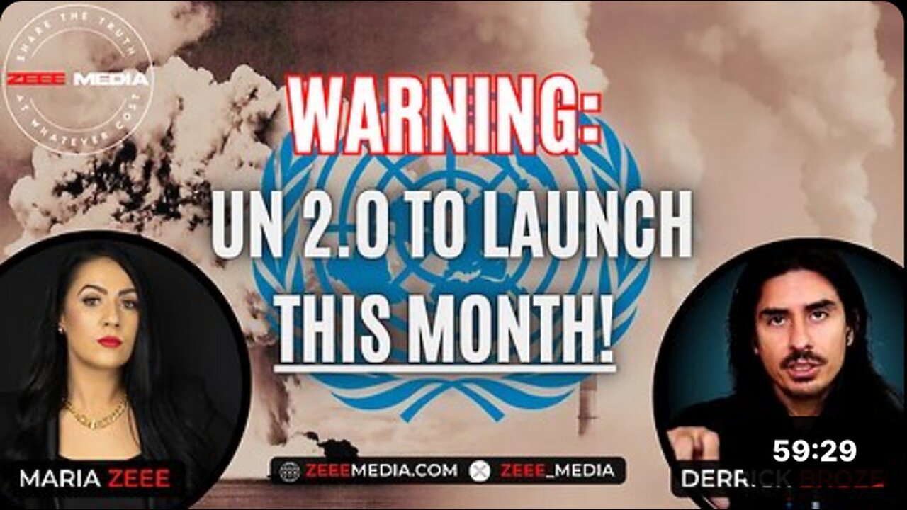 Derrick Broze - WARNING: UN 2.0 To Launch This Month!