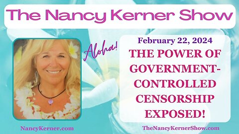 THE POWER OF GOVERNMENT-CONTROLLED CENSORSHIP EXPOSED! 2.22.24