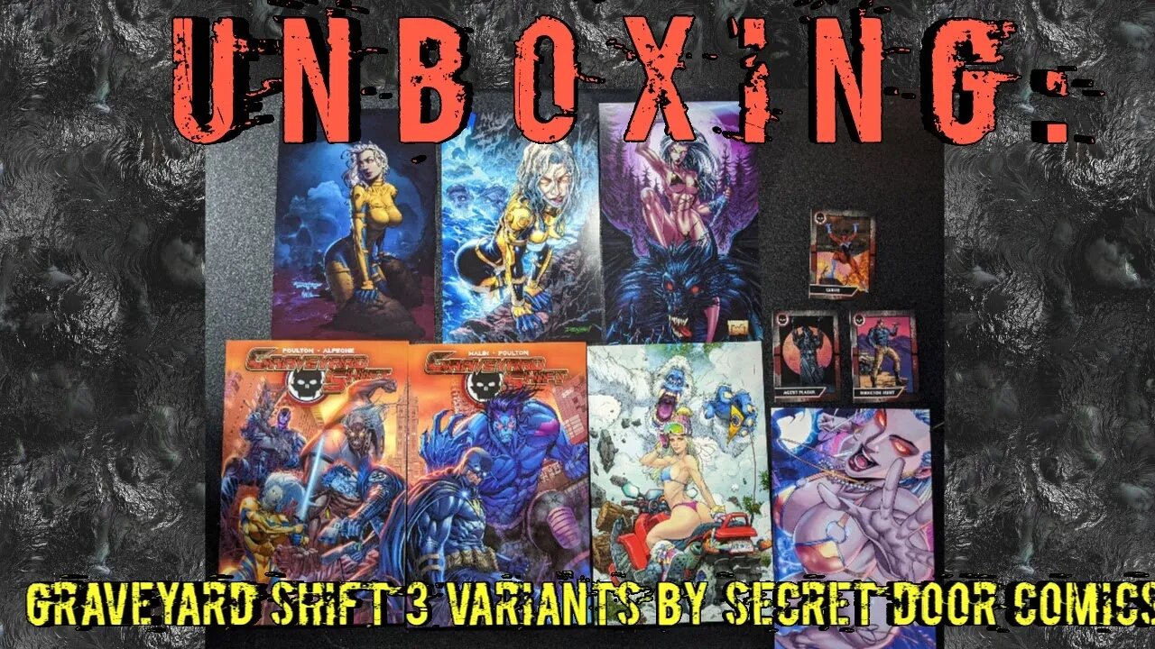 Unboxing: Graveyard Shift 3 Variants by Jon Malin & Mark Poulton Secret Door Comics