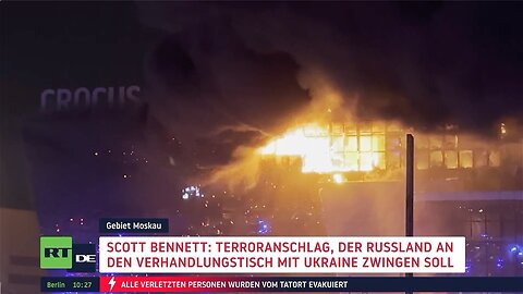 Scott Bennett: Terroranschlag, der Russland an den Verhandlungstisch mit Ukraine zwingen soll