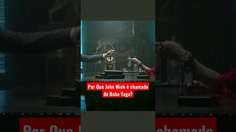 John Wick: Por que seu apelido é Baba Yaga?