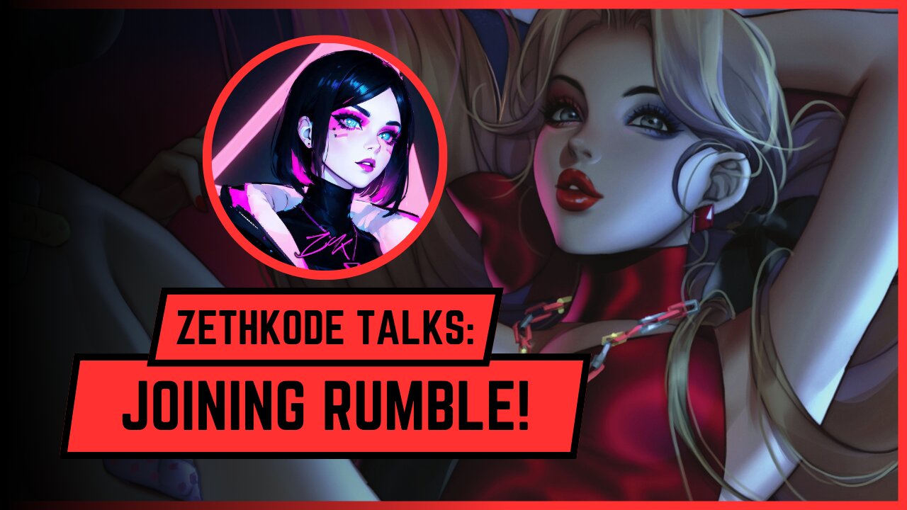 I've Joined Rumble! | ZethKode Talks