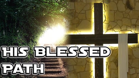 5/12/24 Sunday Worship | His Blessed Path