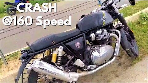 Royal Enfield Continental GT 650 CRASH @160Kmph Speed 😱😰