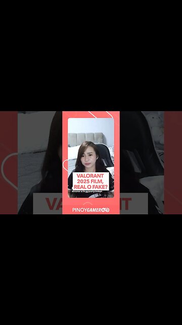 Valorant 2025 File, Real or Fake? #valorant #pinoygamerph #ph #podcastphilippines #shorts #shortsph