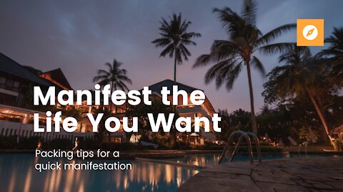 Fastest Way to Manifest the Life You Want - Manifstation in Action