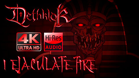 Dethklok - I Ejaculate Fire (Official 4K Music Video)