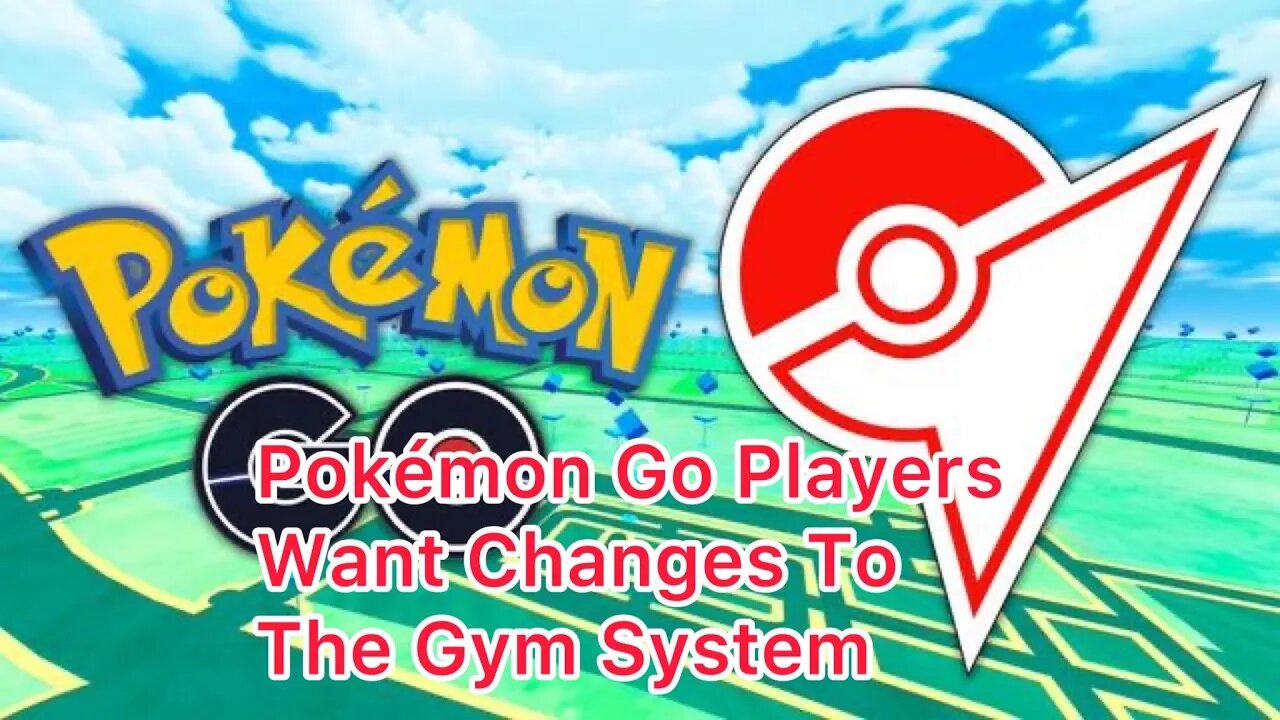 POGO Players Want Changes To The Current Gym System