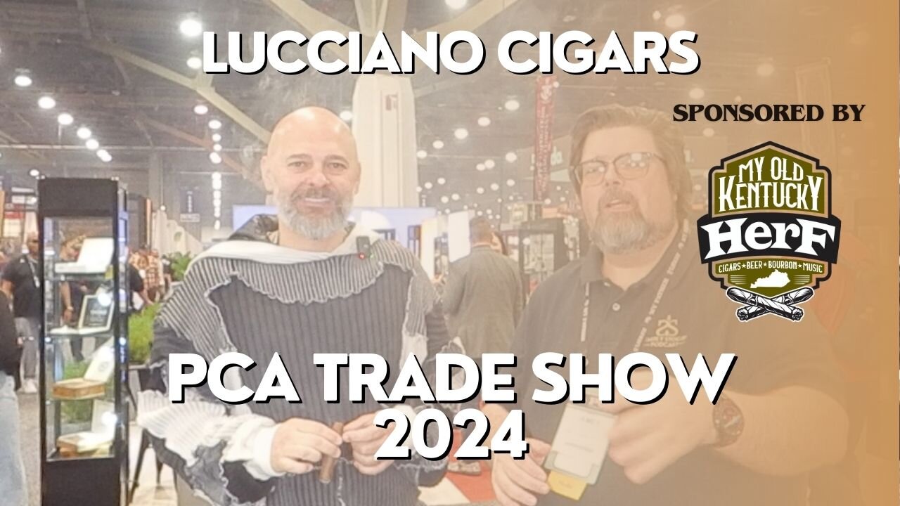 PCA 2024: Lucciano Cigars