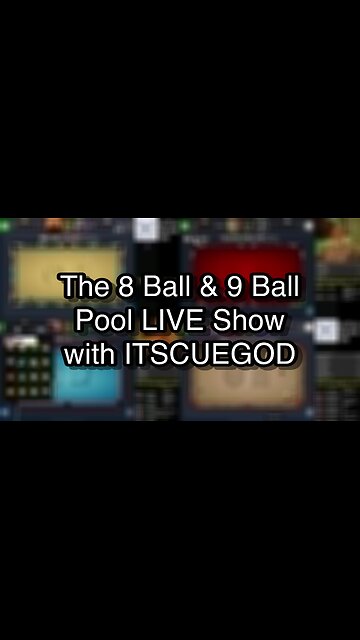 The 8 Ball & 9 Ball Pool LIVE Show with ITSCUEGOD