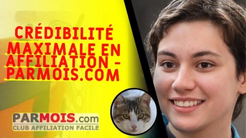 Crédibilité Maximale en Affiliation - PARMOIS.com - #shorts