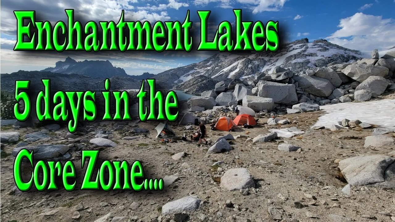 ENCHANTMENT LAKES | CORE ZONE/ ASGARD PASS | Day 2