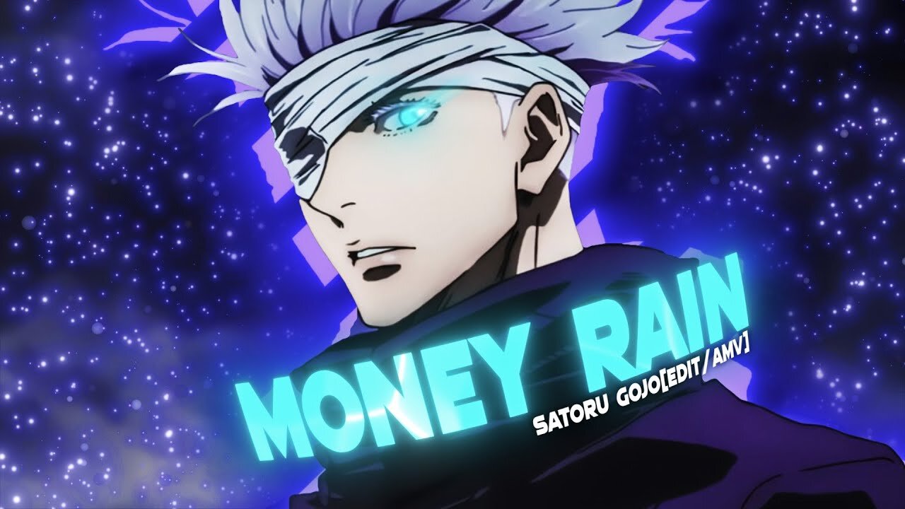 Gojo Edit - Money Rain