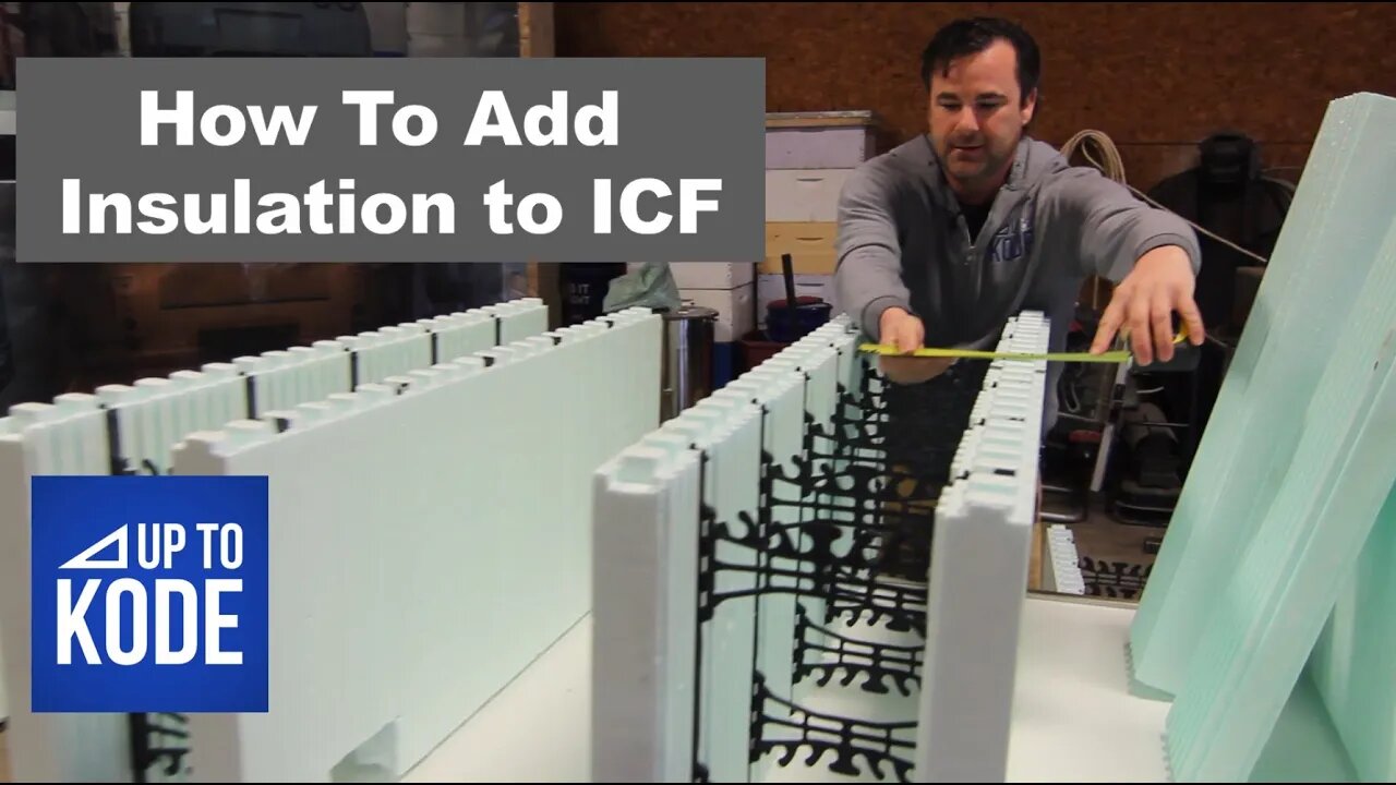 How to Add Insulation to an ICF Wall