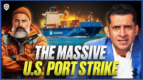 PBD: Port Workers Strike Threatens Entire U.S. Economy: Will it Impact 2024 Election?