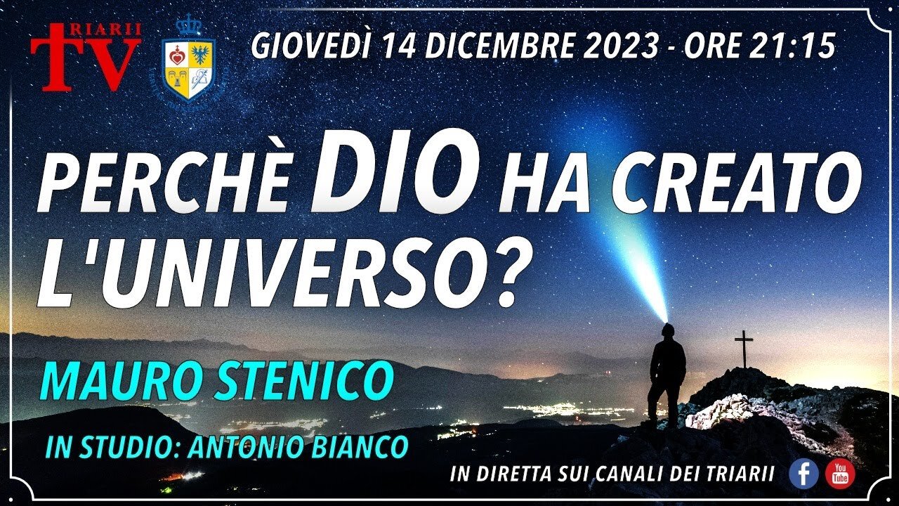 PERCHÈ DIO HA CREATO L'UNIVERSO? MAURO STENICO