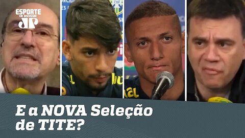 O que esperar da NOVA Seleção de TITE? Veja DEBATE!