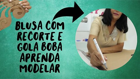 Aprenda Fazer Duas Modelagens, Uma Blusa Com Recorte e Outra Com Gola Boba