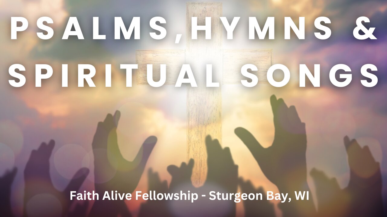 The Importance of Psalms, Hymns, and Spiritual Songs - Pastor Timothy Kornowski - 8/14/24
