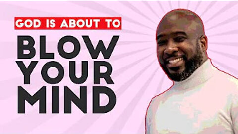 God Is About to BLOW YOUR MIND and EMBARASS Your ENEMIES…