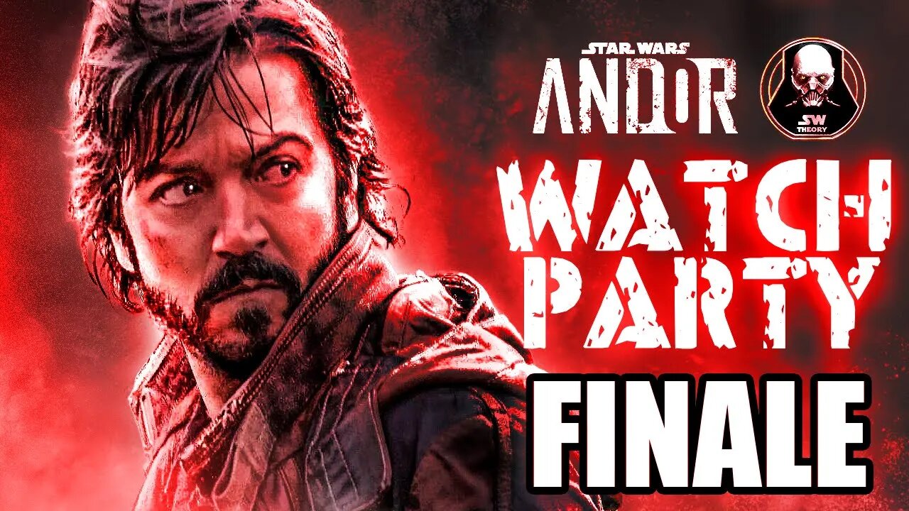 ANDOR SEASON FINALE WATCH PARTY EPISODE 12