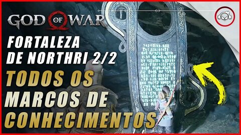 God of war, A localização de todos os Marcos de Conhecimentos em Fortalezade de Northri | Super dica