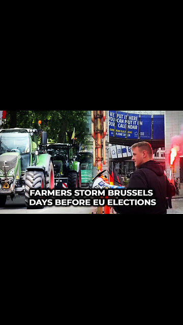 Farmers Storm Brussels Days Before EU Elections