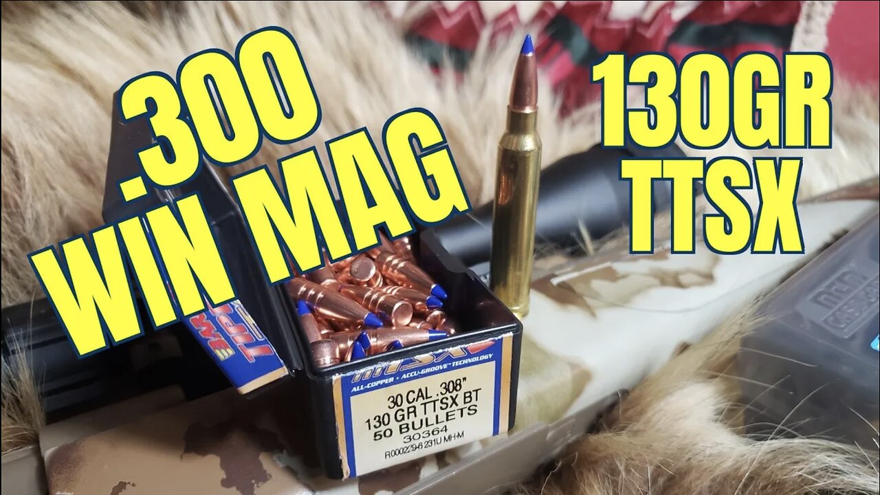 Barnes 130gr .300 Win Mag Review