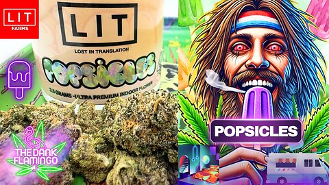 Trying Popsicles THCa from Lit Farms! The Dank Flamingo Cannabis Review!!