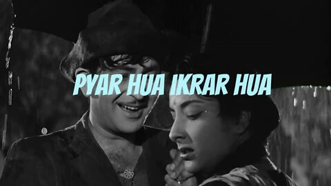 pyar hua ikrar hua pyar se lagta hai