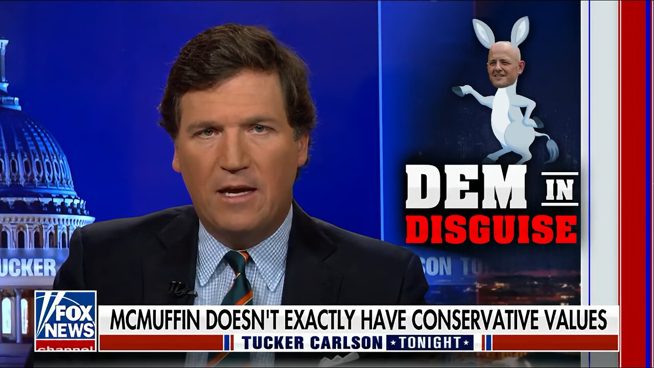 Tucker: Evan McMullen is Not An Independent, ‘He is a Liberal Democrat’