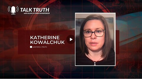 Talk Truth - Katherine Kowalchuk
