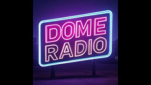 Dome Radio: Test