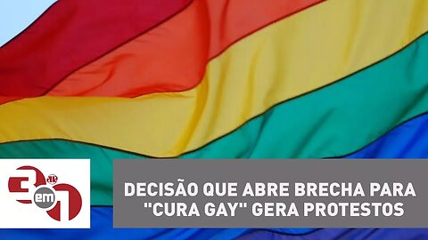 Decisão que abre brecha para tratamento da "cura gay" gera protestos