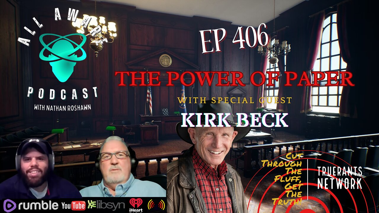 All Aware EP 4.06 - The Power Of Paper with Kirk Beck