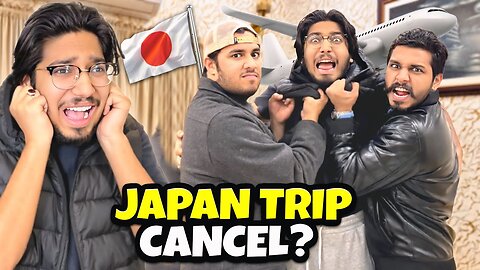 Bhaiyon Ko Ghussa Aa Gaya Or Ducky Ny Ditch Karwa Diya 😭 | Japan Trip Cancel