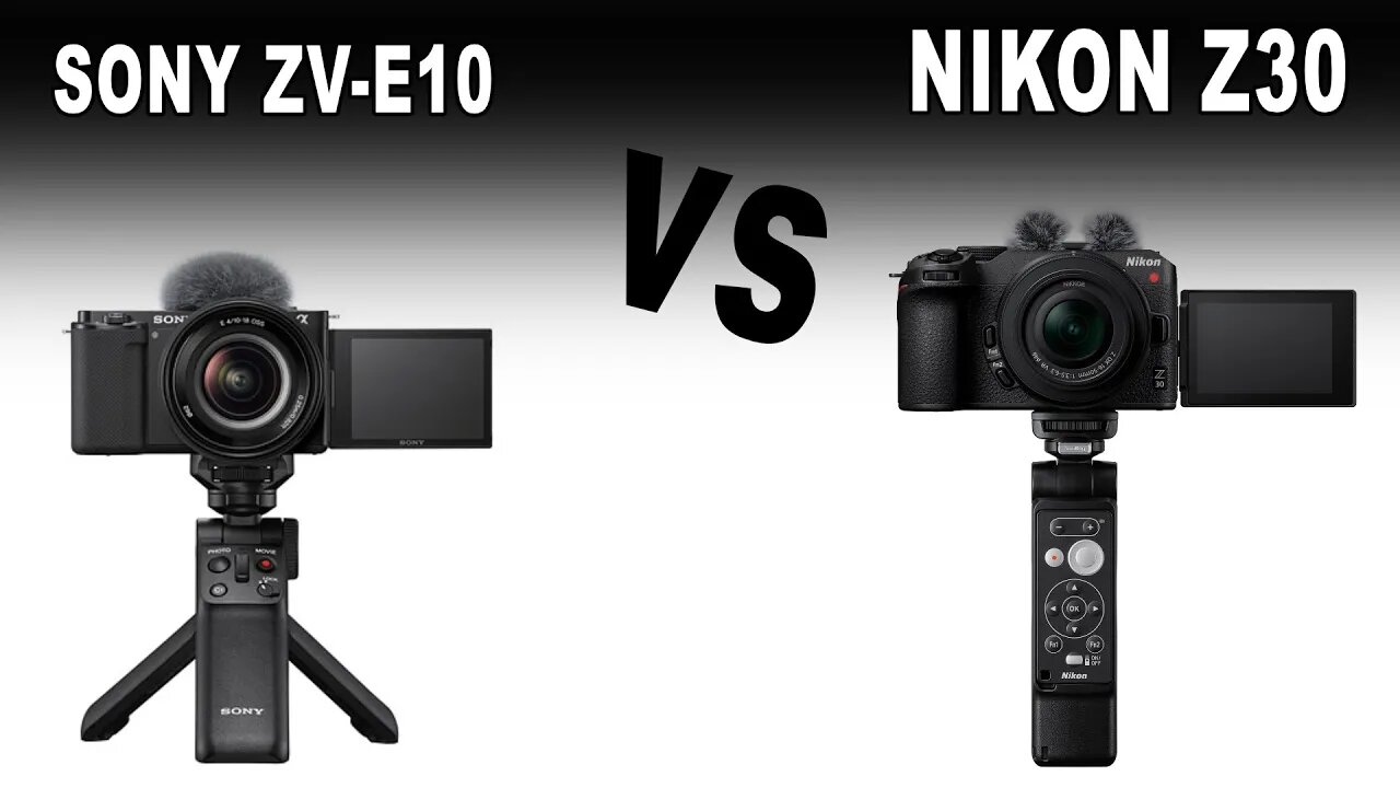 Nikon Z30 vs Sony ZV-E10 Which Is Better For You?