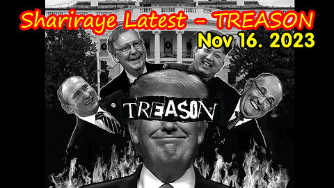 Shariraye Latest Report - TREASON 11.16.2023