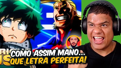 REAGINDO ao RAP DO MIDORIYA e ALL MIGHT - O HERÓI DENTRO DE MIM | React Anime Pro