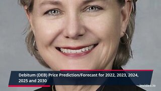 Debitum Price Prediction 2022, 2025, 2030 DEB Price Forecas Cryptocurrency Price Prediction