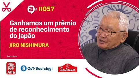 Jiro Nishimura: Ganhamos um prêmio de reconhecimento do Japão