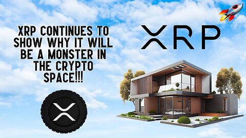 XRP Continues To Show Why It Will Be A MONSTER In The Crypto Space!!!