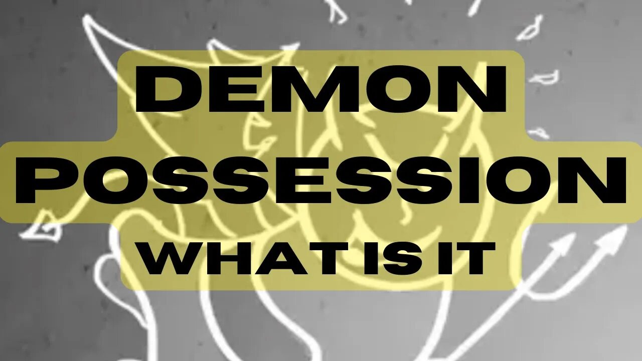 Demon Possession Satanic Authority