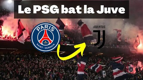 Le PSG bat la Juve.